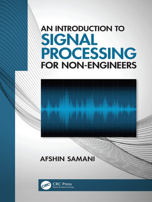 cover image of An Introduction to Signal Processing for Non-Engineers